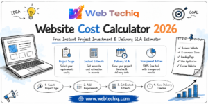 Website Cost Calculator 2026 for estimating website development costs